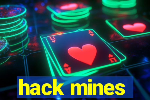 hack mines